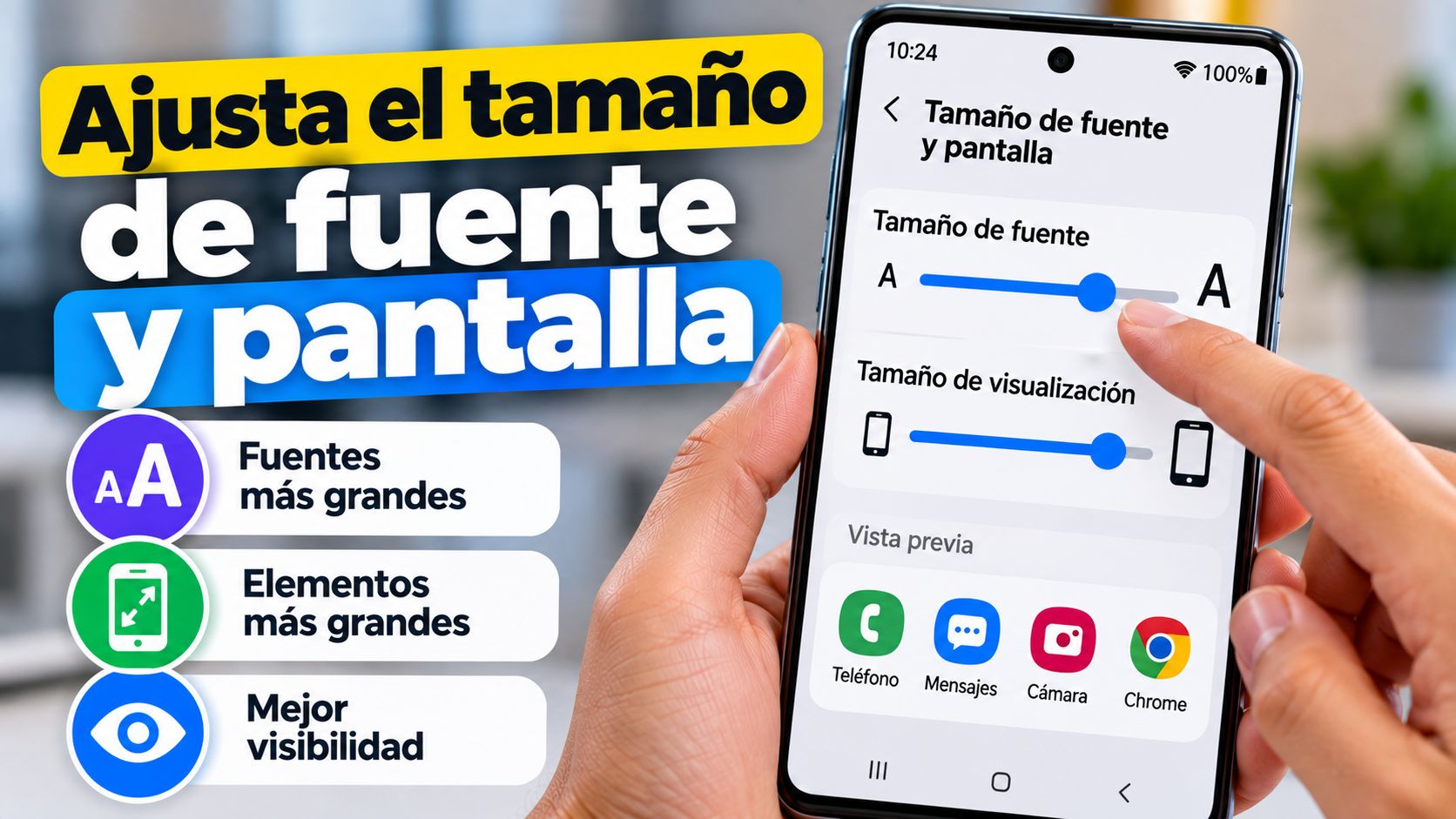 Ajusta el tamaño de fuente y pantalla