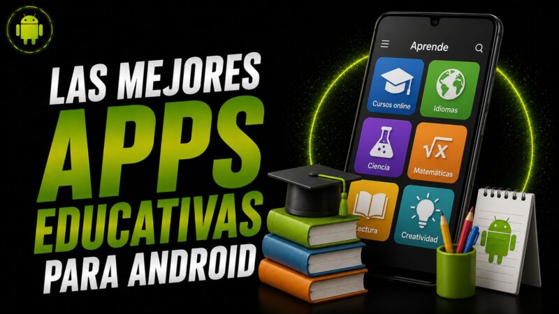 Las mejores apps educativas para Android