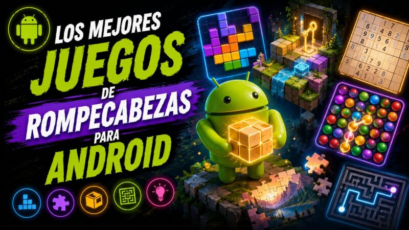 Los Mejores Juegos de Rompecabezas para Android