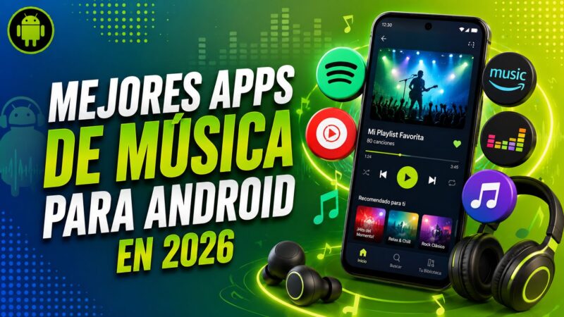 Mejores Apps de Música para Android en 2026
