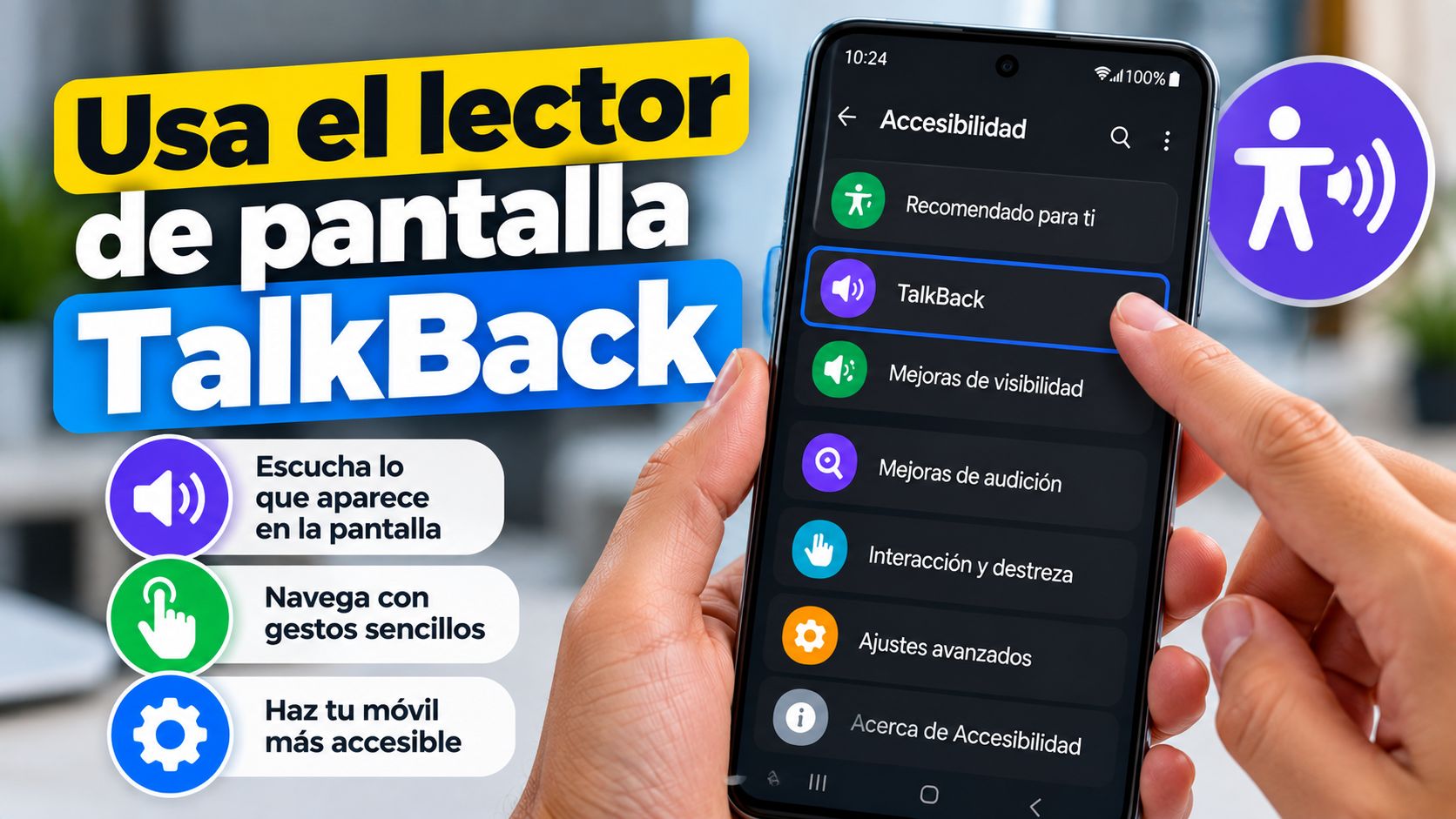 Usa el lector de pantalla TalkBack